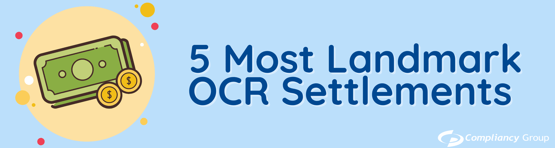 5 Most Landmark OCR Settlements