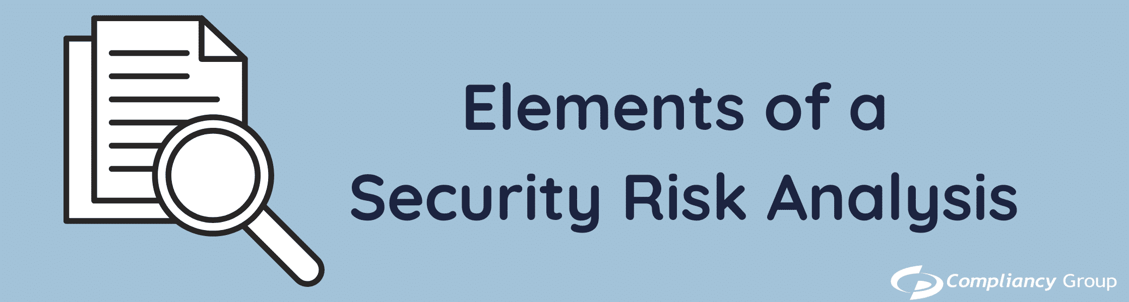 Elements of a Security Risk Analysis