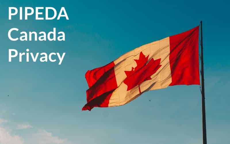 PIPEDA Canada Privacy