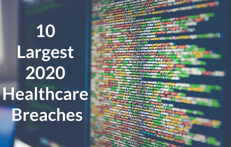 2020 Healthcare Breaches