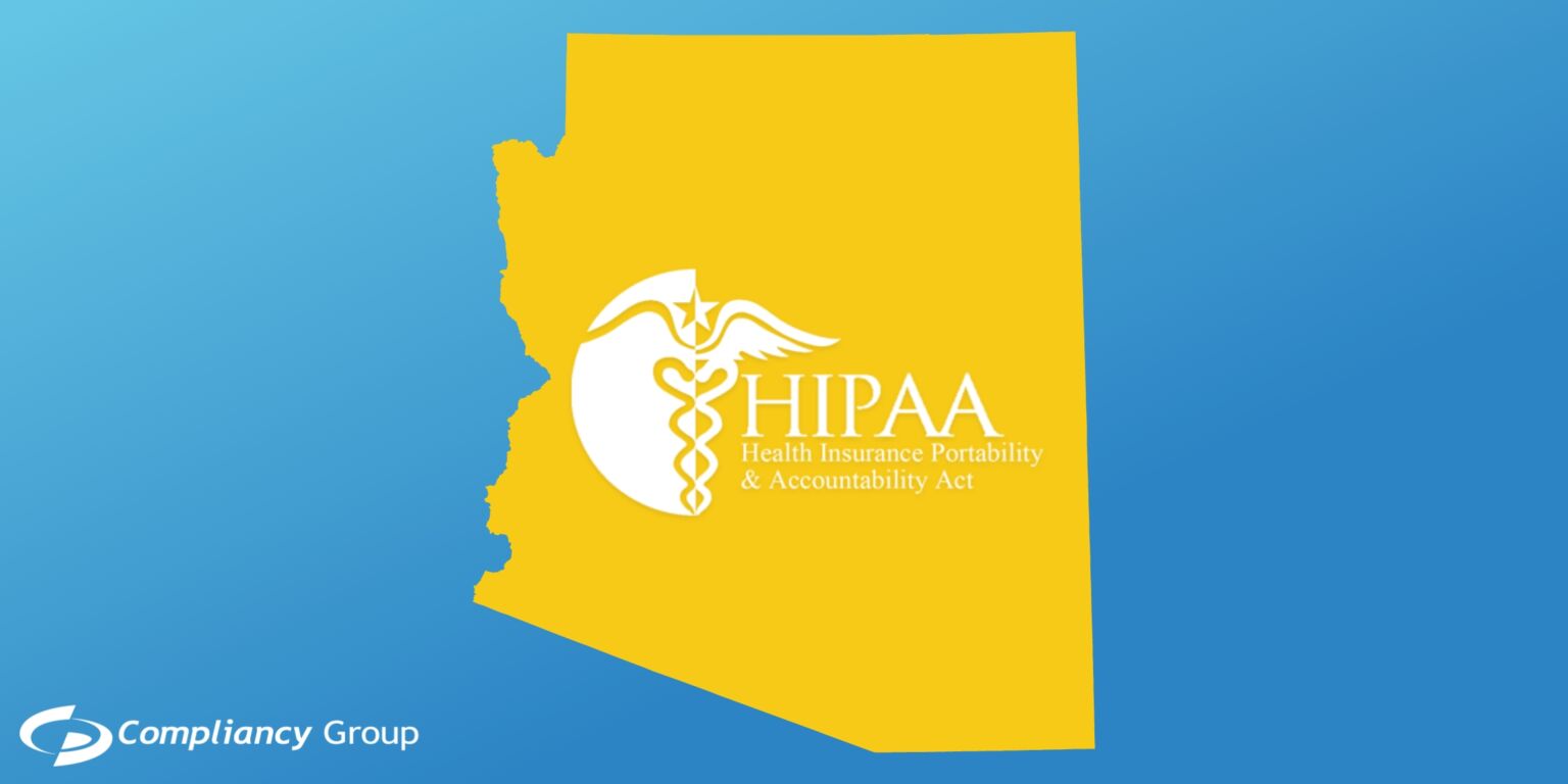 How to Comply with HIPAA Laws in Arizona Compliancy Group
