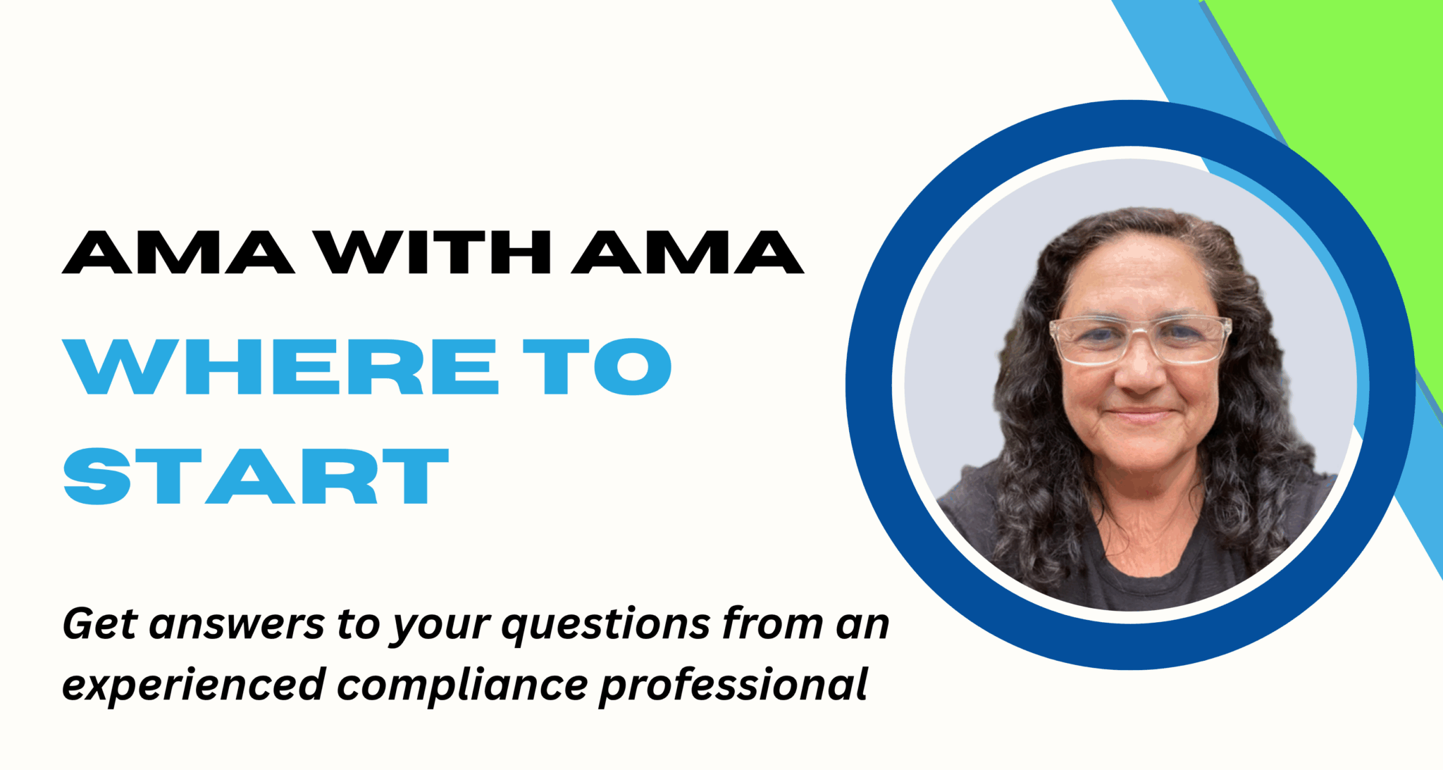 AMA with AMA Where to Start