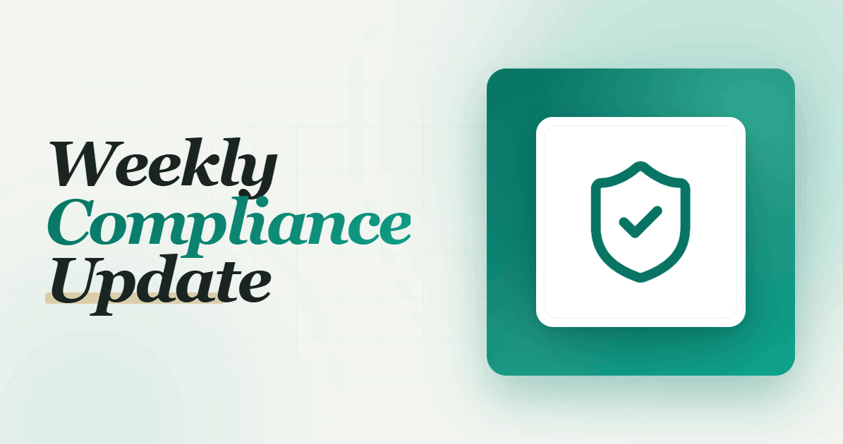 Weekly Compliance Update